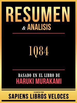 cover image of Resumen & Analisis--1Q84--Basado En El Libro De Haruki Murakami